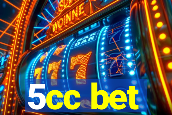 5cc bet